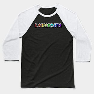 Town of Ladysmith BC - Rainbow Text Design - Colourful Name Gift - Ladysmith Baseball T-Shirt